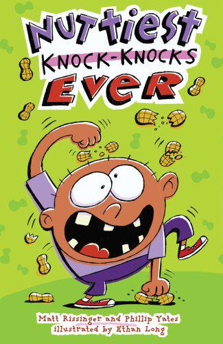 Nuttiest Knock-Knocks Ever