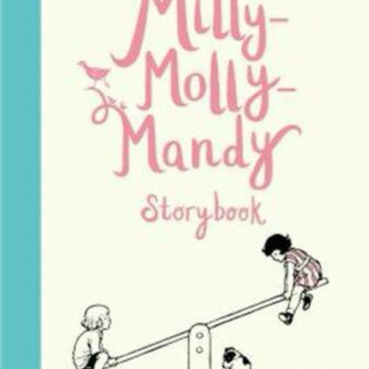 The Milly-Molly-Mandy Storybook - by Joyce Lankester Brisley (Hardcover)