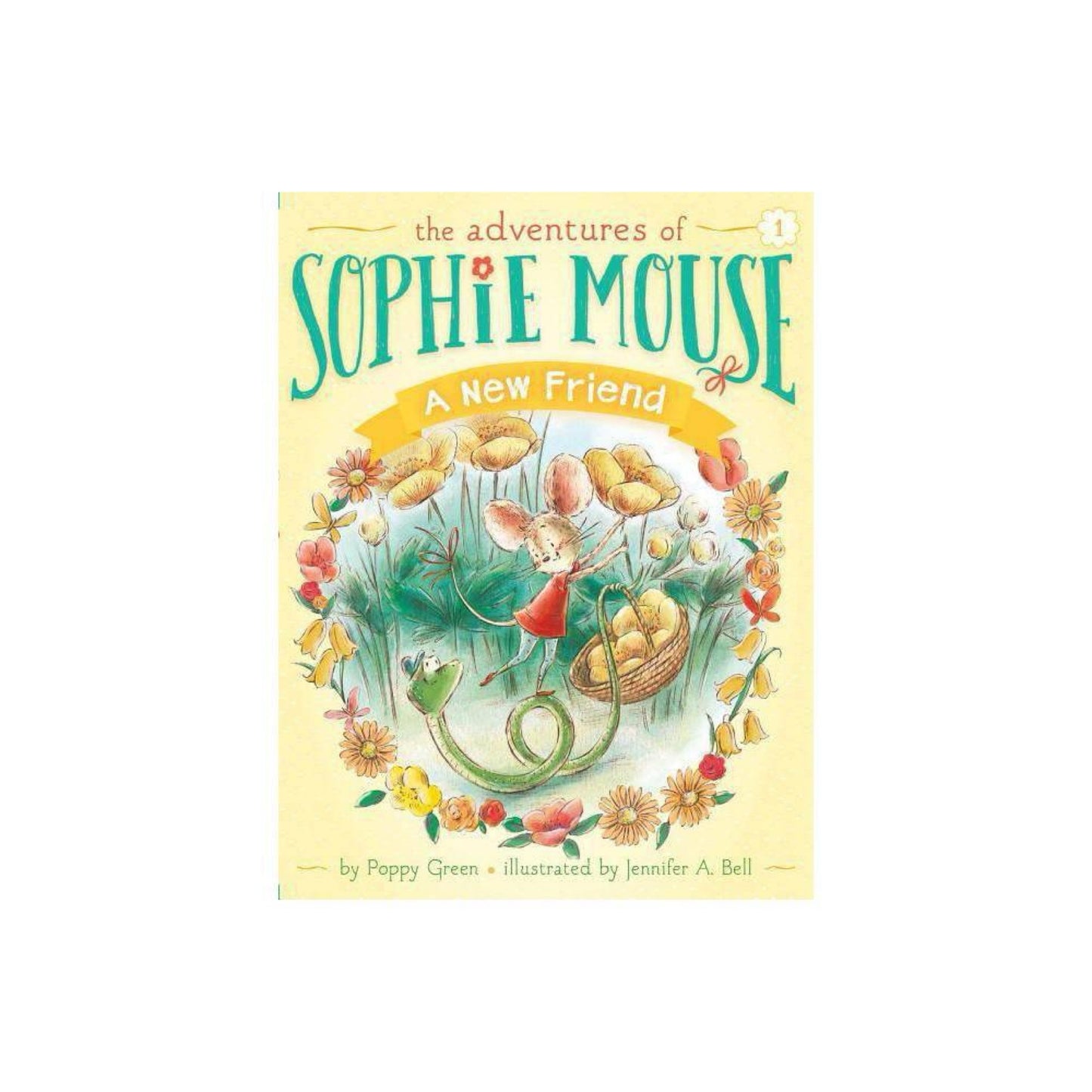 A New Friend (1) (The Adventures of Sophie Mouse) by Poppy Green