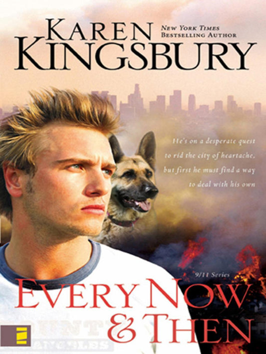 Every Now and Then by Karen Kingsbury