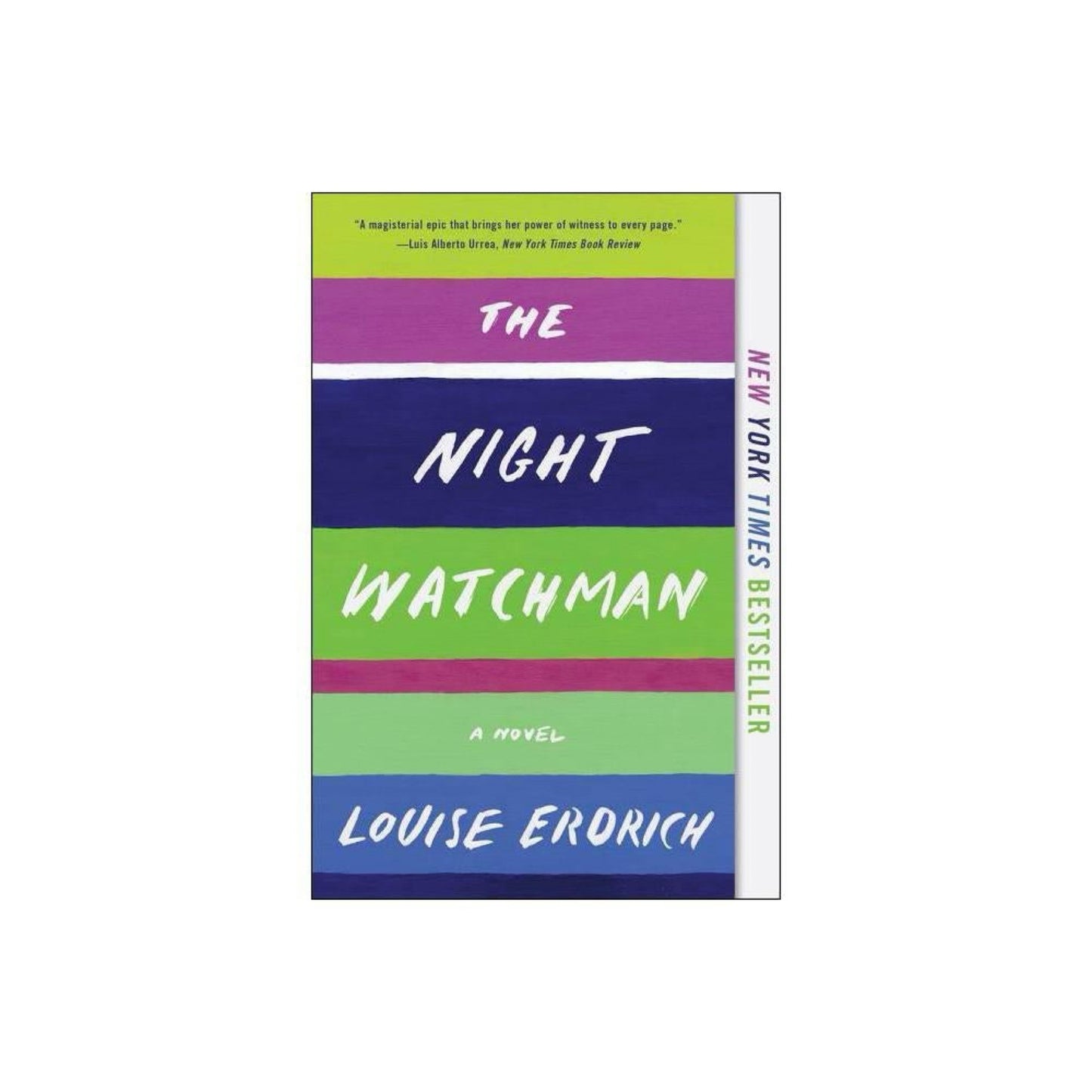 The Night Watchman: A Novel by Louise Erdrich