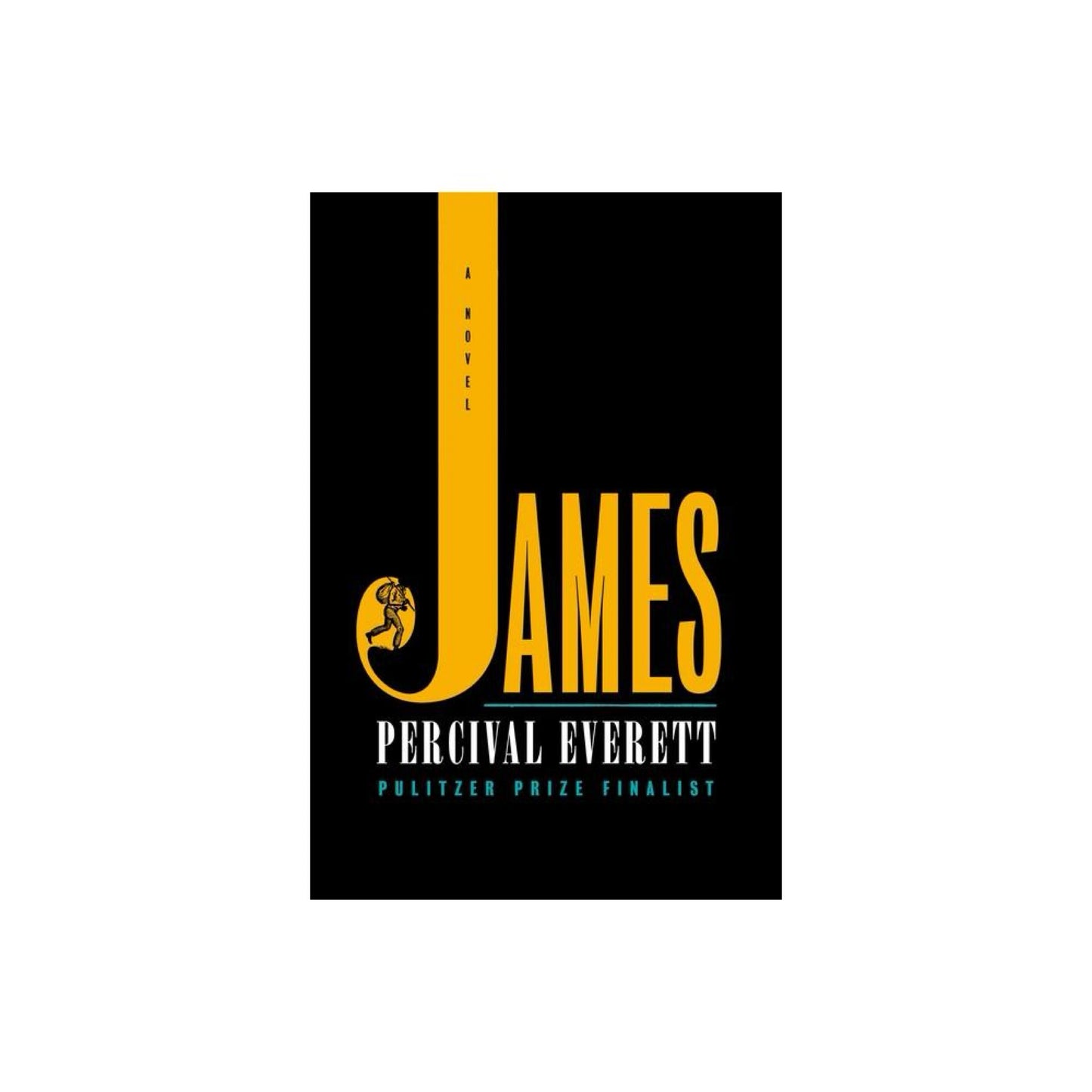 James - by Percival Everett (Hardcover)