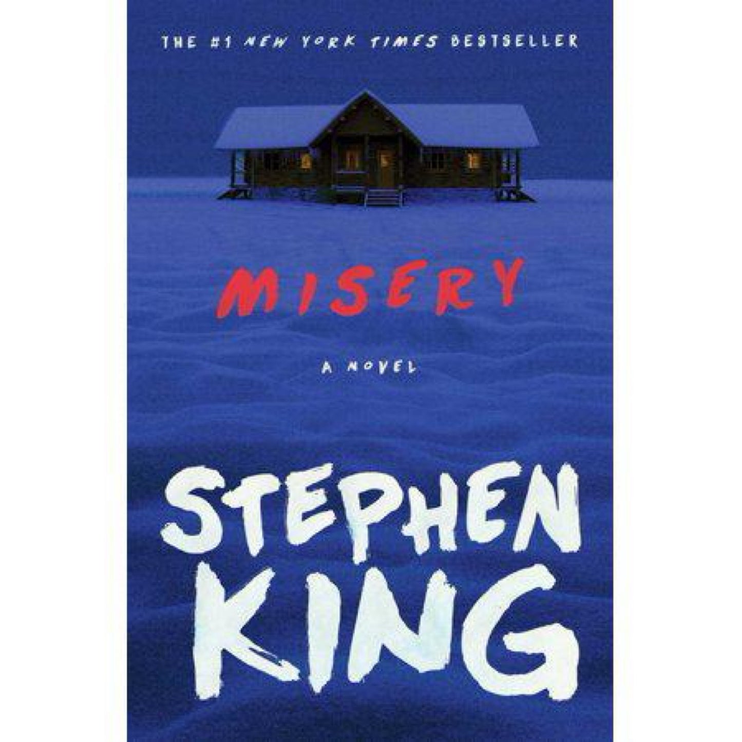 Misery: A Novel by Stephen King