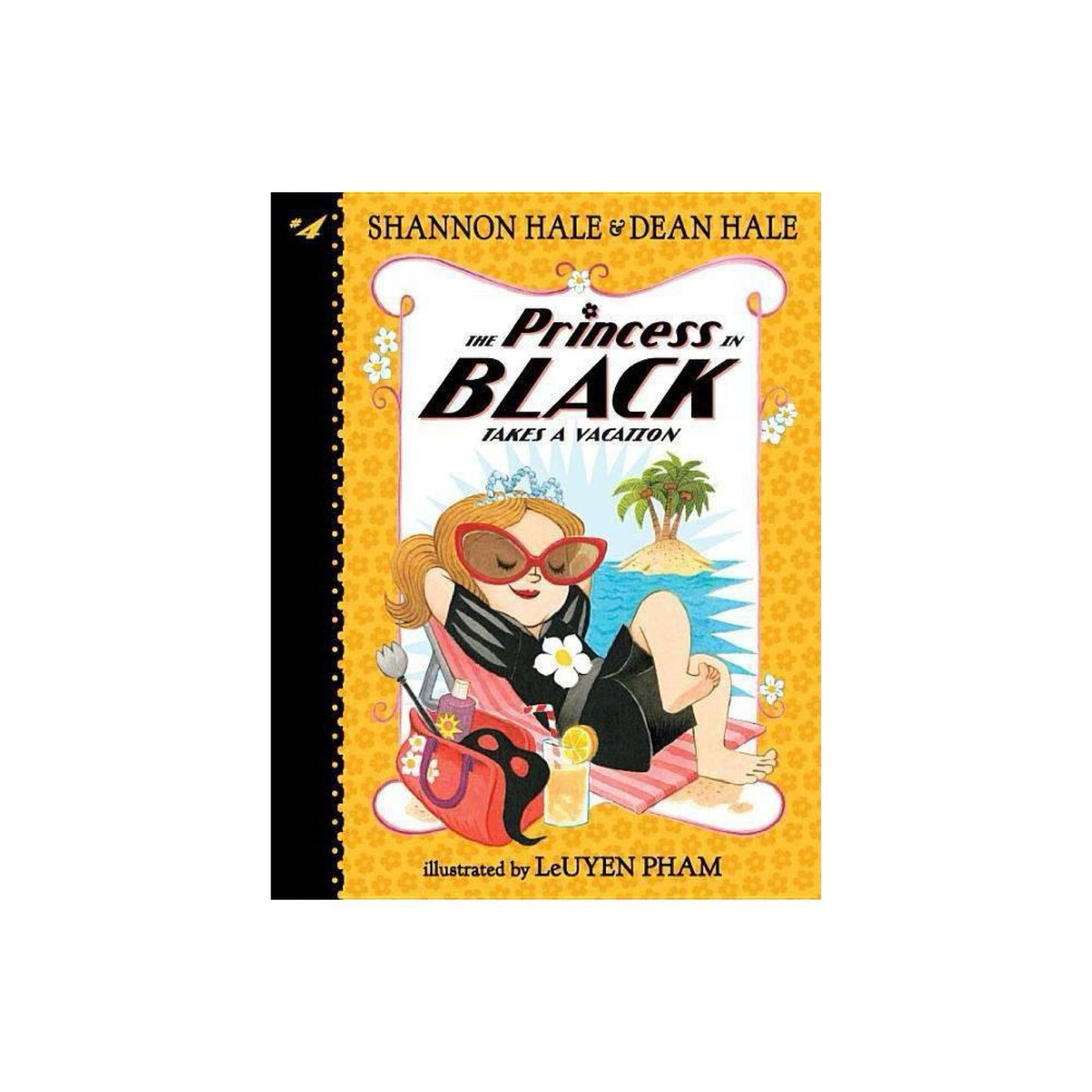 The Princess in Black Takes a Vacation by Shannon Hale