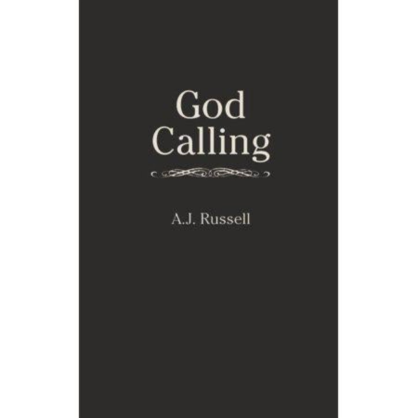 God Calling (Inspirational Library) by A. J. Russell
