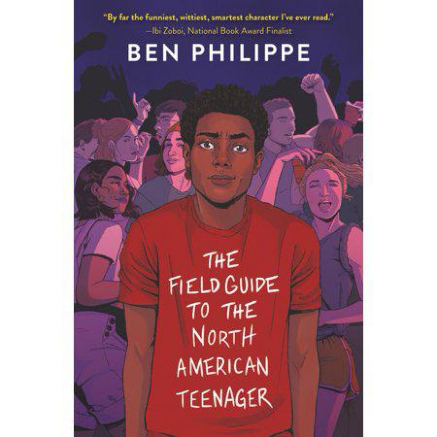 The Field Guide to the North American Teenager by Ben Philippe