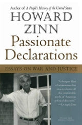 Passionate Declarations - by Howard Zinn (Paperback) Used