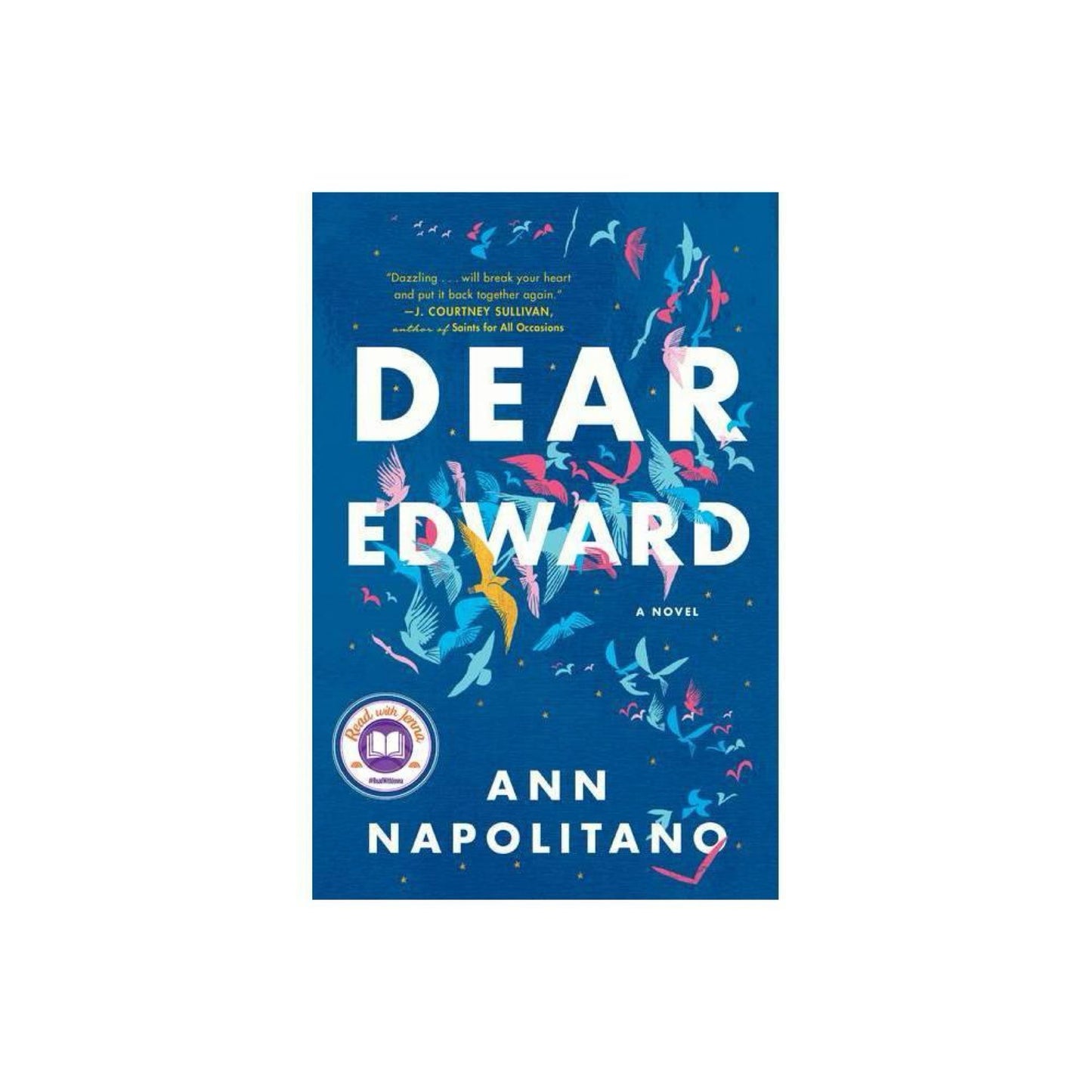 Dear Edward (Used) - by Ann Napolitano (Hardcover)