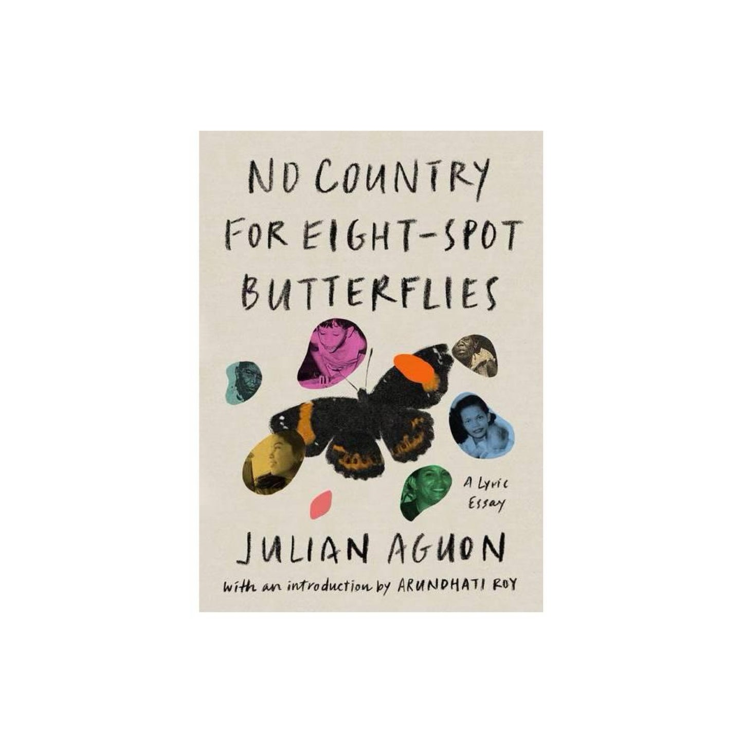 No Country for Eight-Spot Butterflies - by Julian aguon (Hardcover)