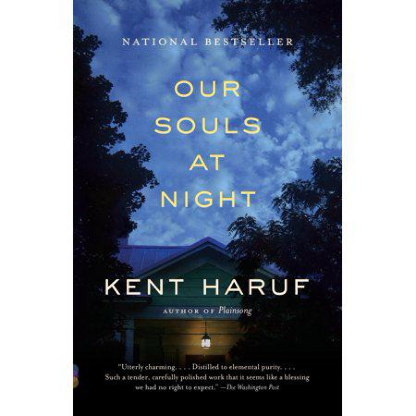 Our Souls at Night (Vintage Contemporaries) by Kent Haruf