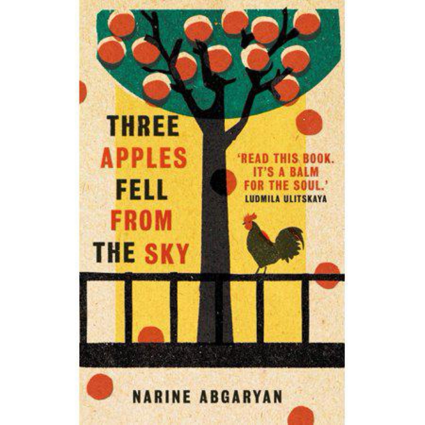 Three Apples Fell from the Sky - by Narine Abgaryan (Paperback)