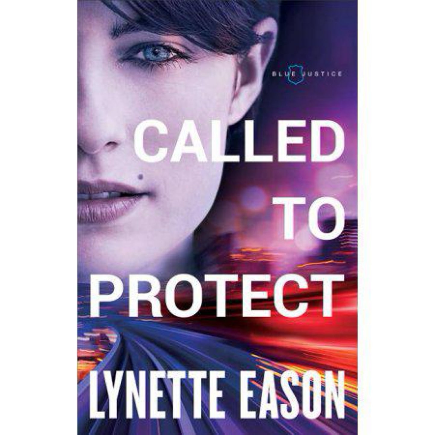 Called to Protect (Blue Justice) by Lynette Eason
