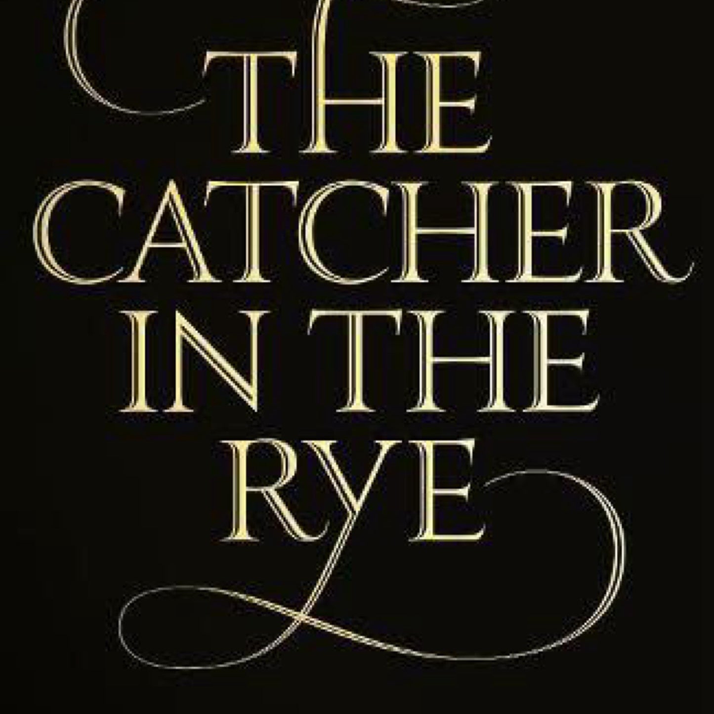 The Catcher in the Rye by J. D. Salinger