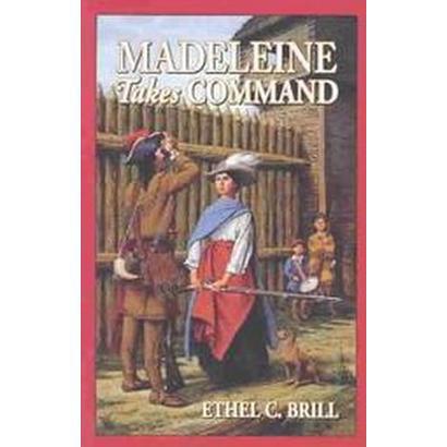 Madeleine Takes Command