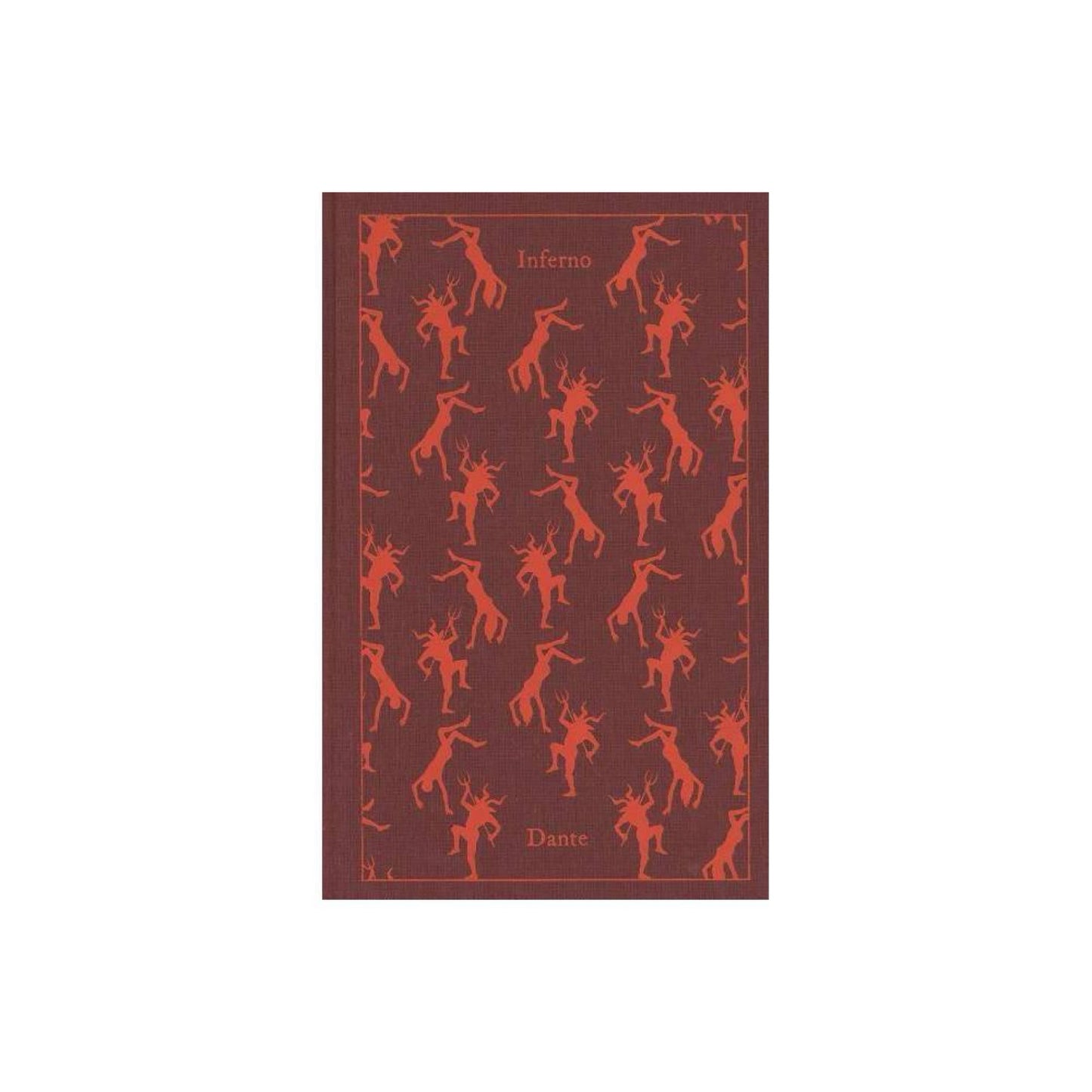Inferno: Volume 1 of The Divine Comedy (Penguin Clothbound Classics)