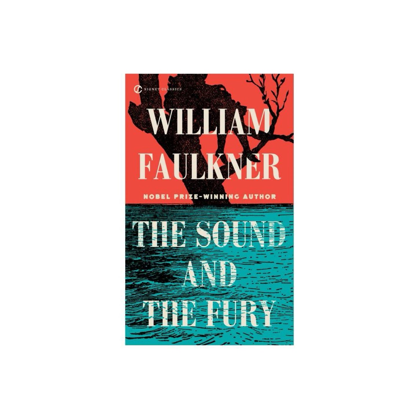 The Sound and The Fury - by William Faulkner (Paperback)