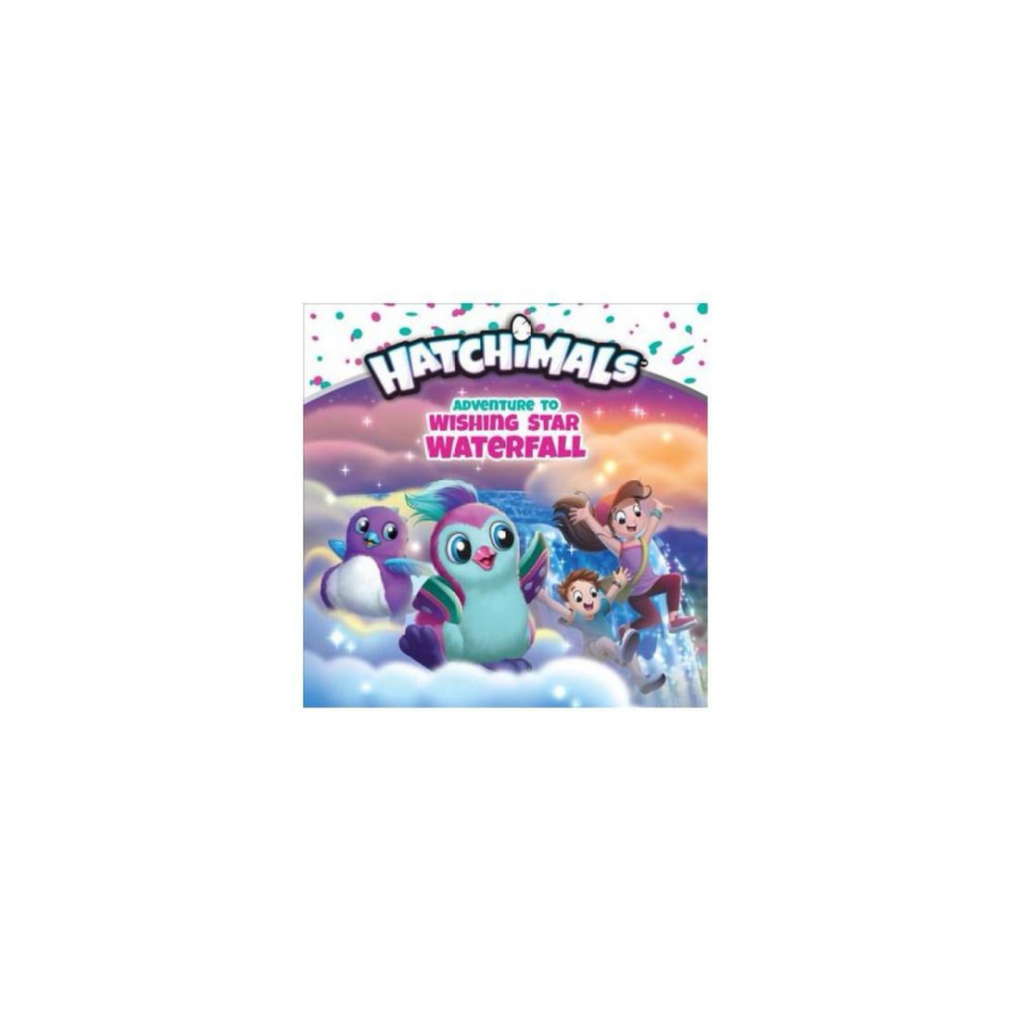 Adventure to Wishing Star Waterfall (Hatchimals)