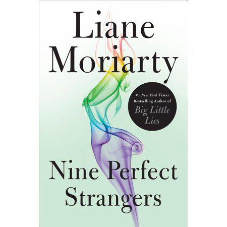 Nine Perfect Strangers--Used by Liane Moriarty