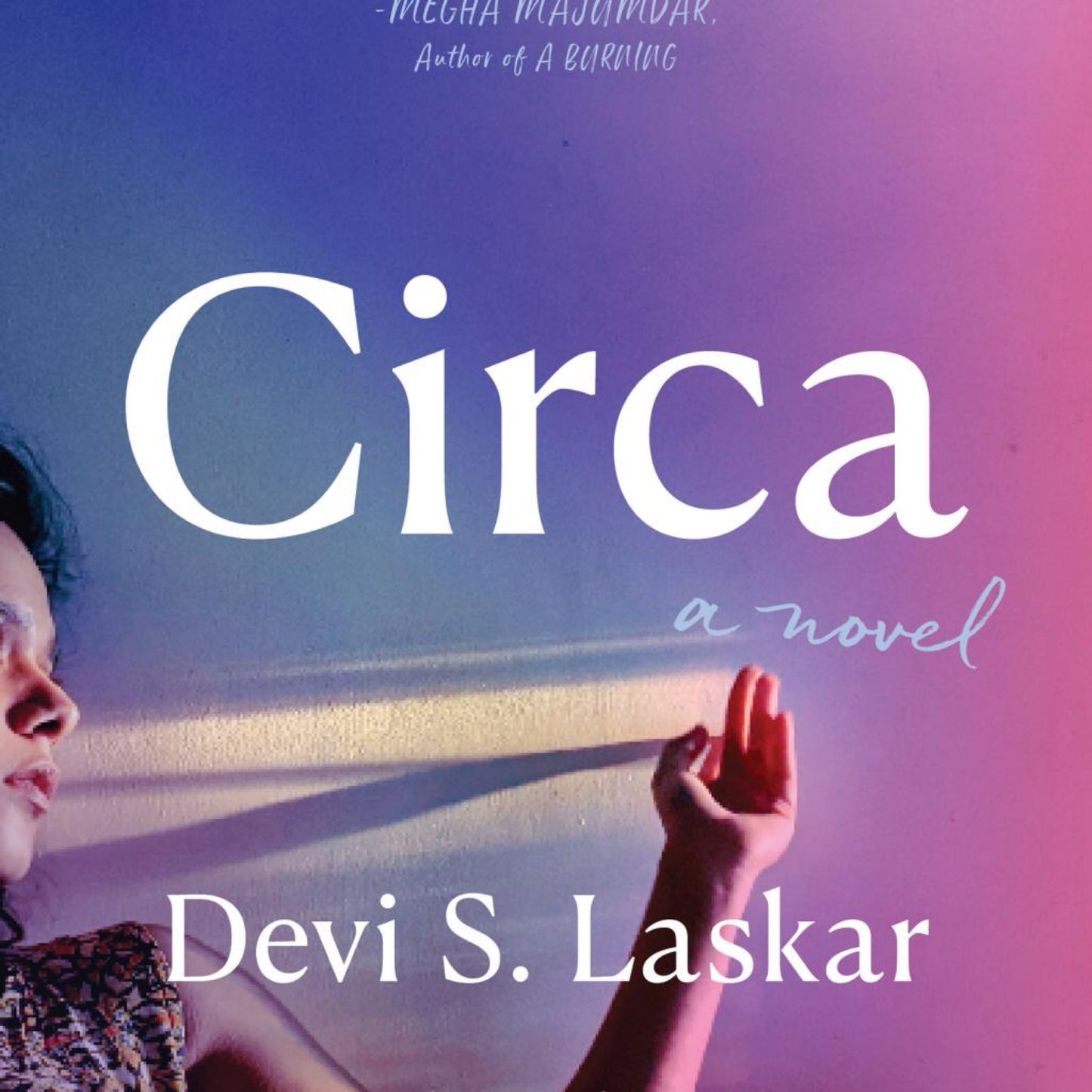 Circa - by Devi S Laskar (Paperback)