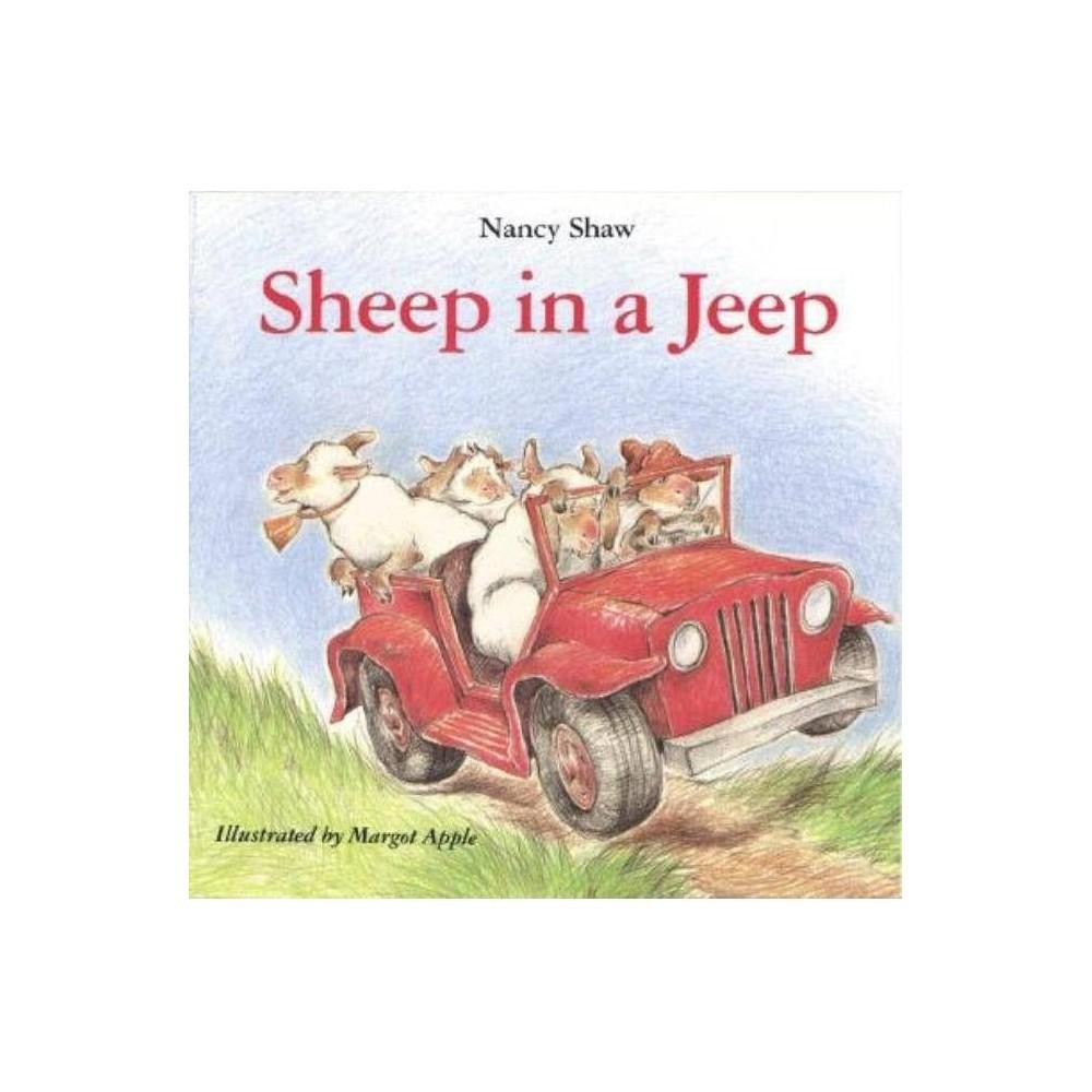 Sheep in a Jeep by Nancy E. Shaw