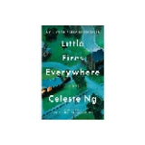 Little Fires Everywhere by Celeste Ng (Used)