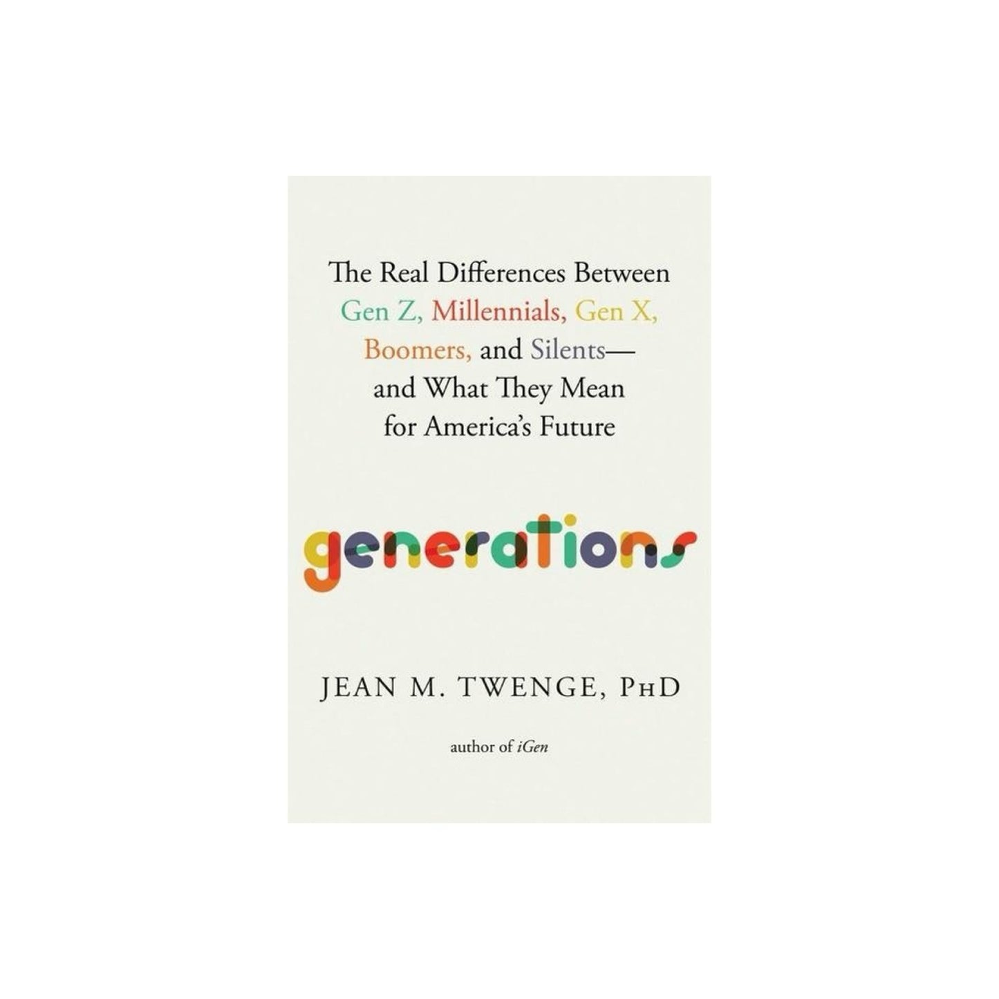 Generations - by Jean M Twenge (Used)