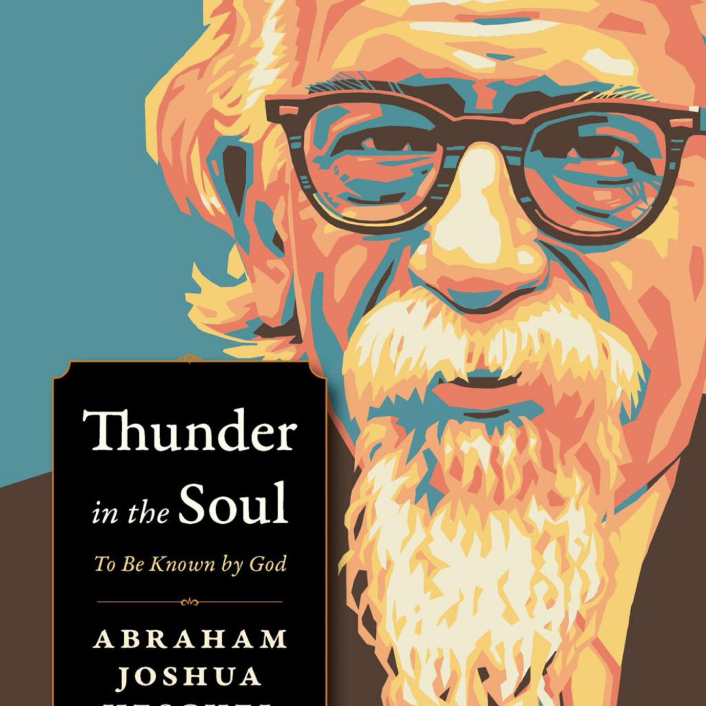 Thunder in the Soul - (Plough Spiritual Guides: Backpack Classics) by Abraham Joshua Heschel (Paperback)