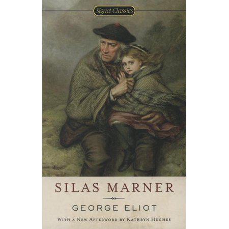 Silas Marner - by George Eliot (Paperback)