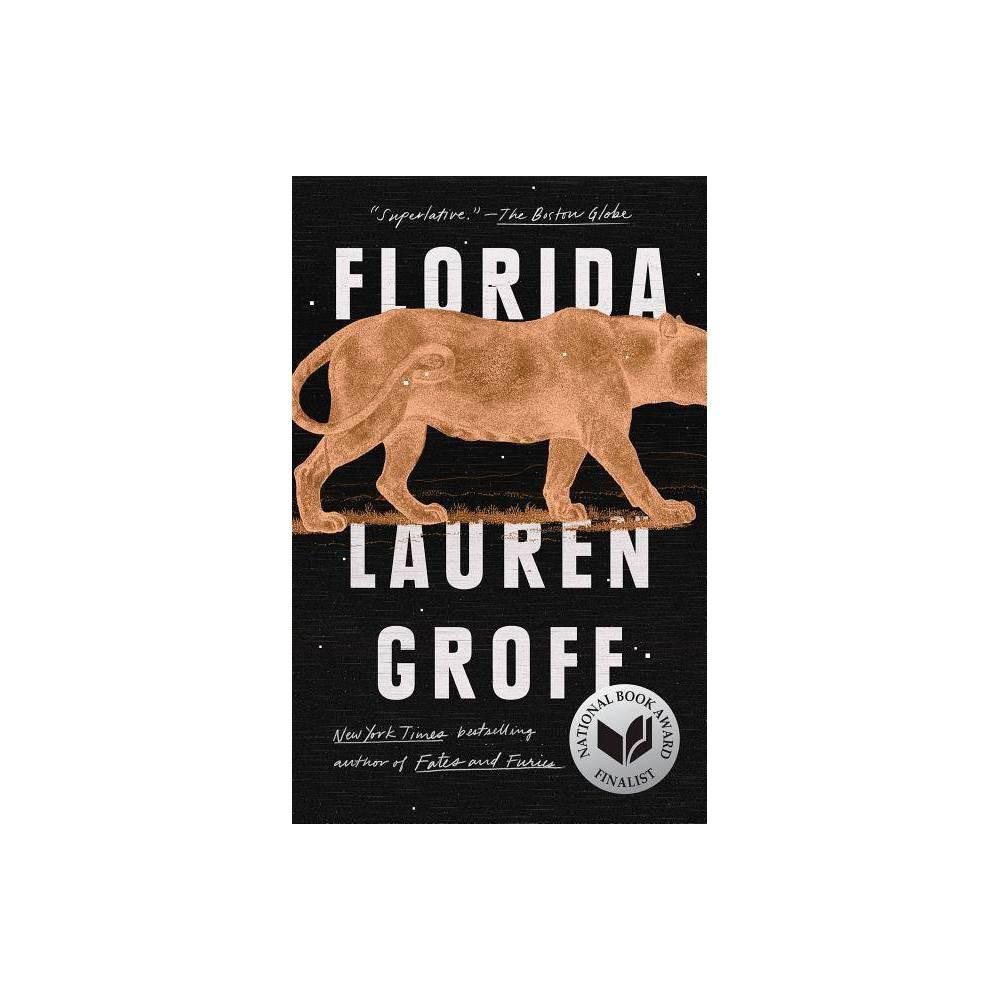 Florida by Lauren Groff