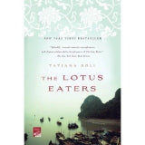 The Lotus Eaters: A Novel (Reading Group Gold)