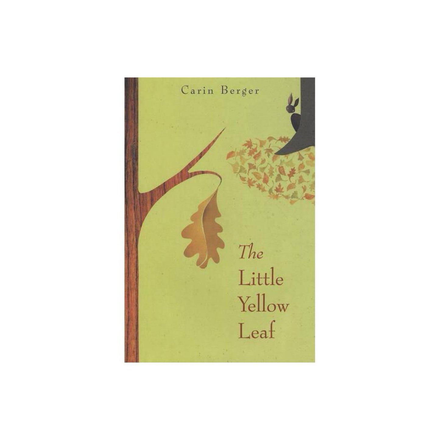 The Little Yellow Leaf by Carin Berger