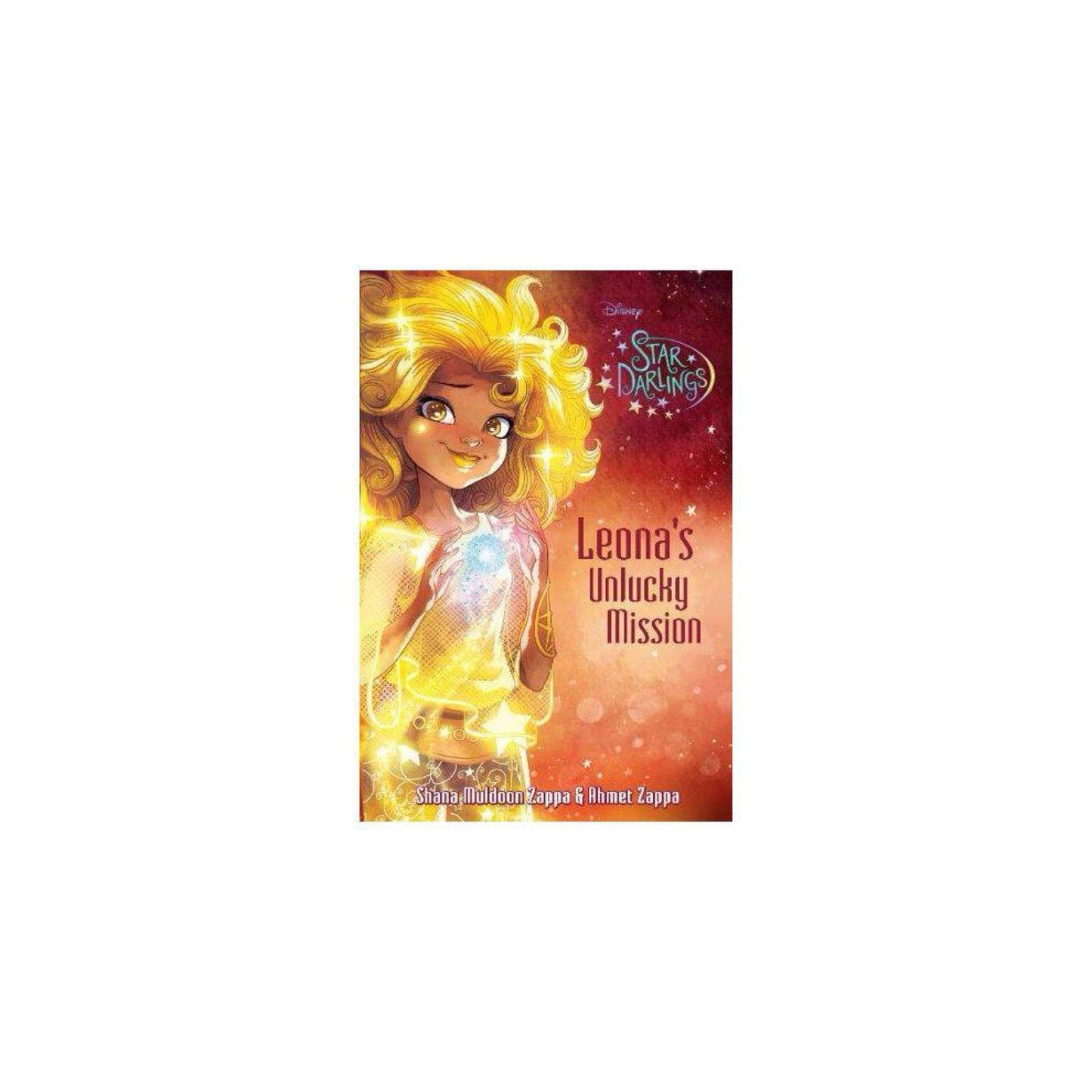 Leona's Unlucky Mission by Ahmet, Zappa, Shana Muldoon, Rose, Zelda Zappa