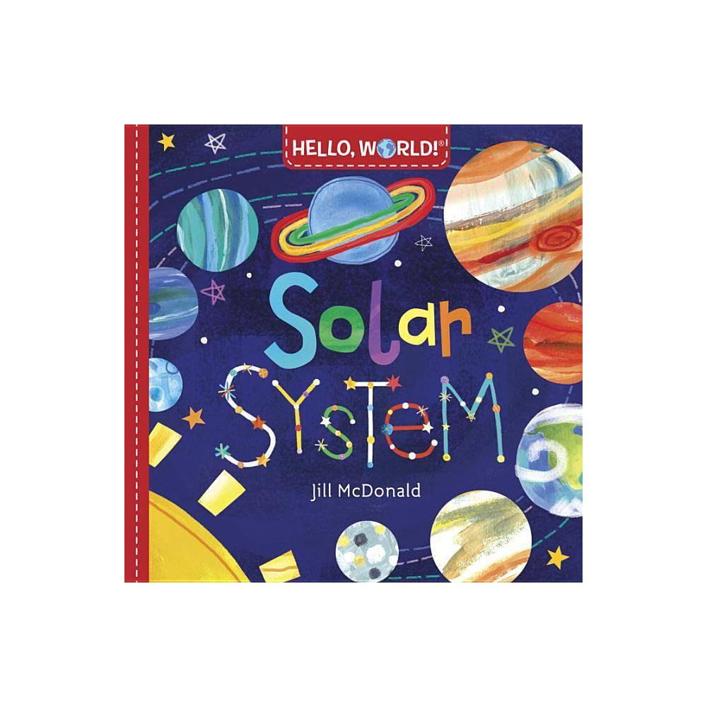 Solar System - by Jill McDonald (Board Book)