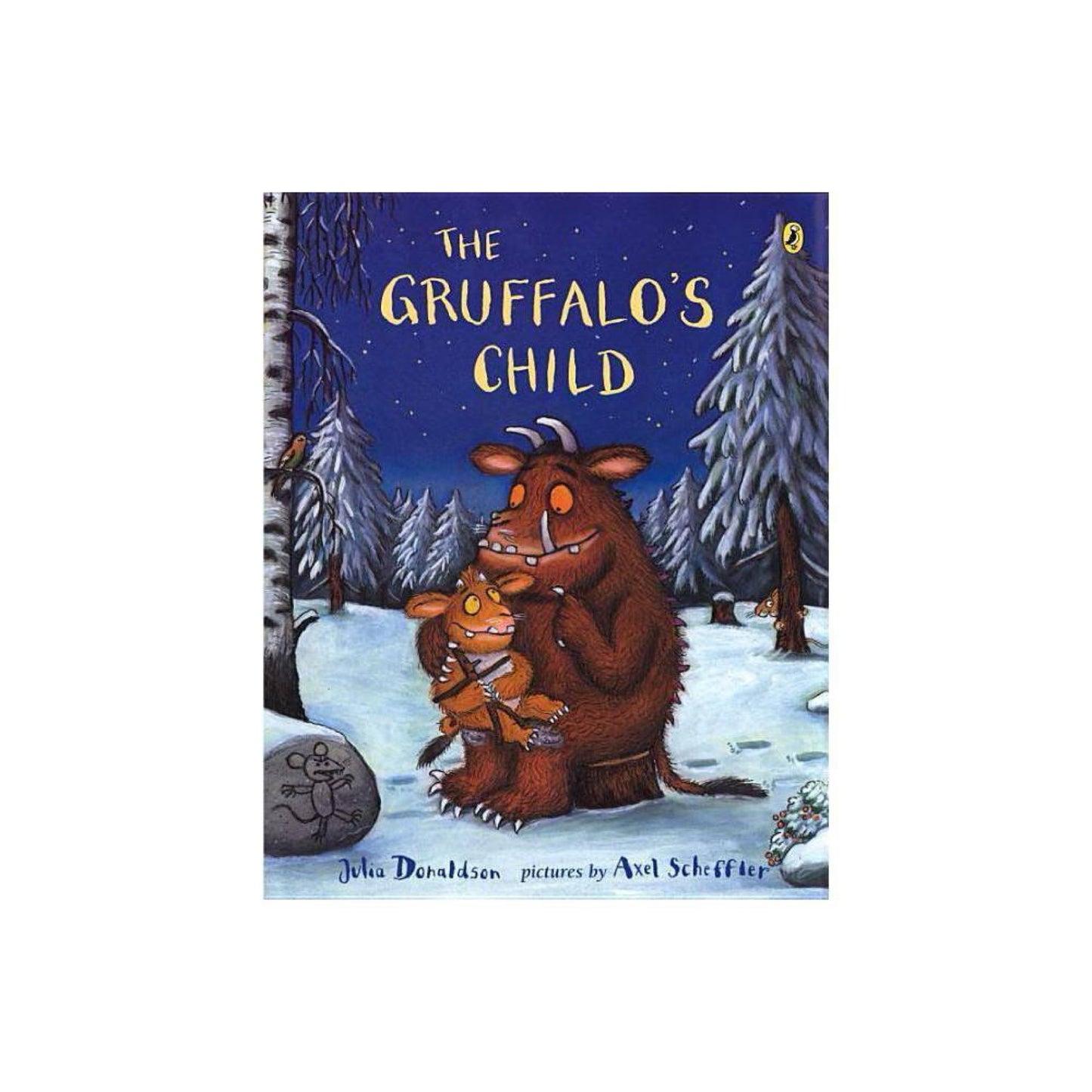 The Gruffalo's Child by Julia Donaldson