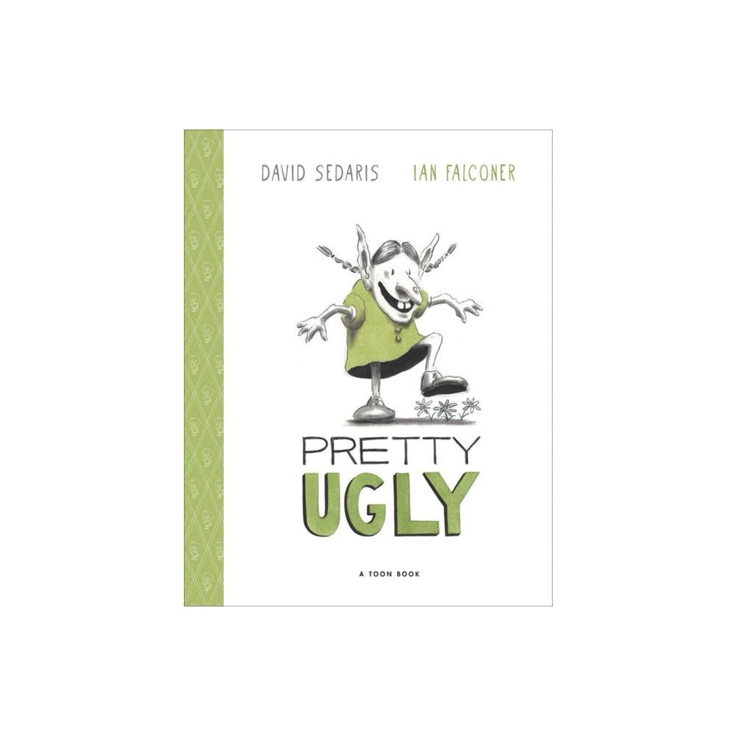 Pretty Ugly - by David Sedaris (Hardcover)
