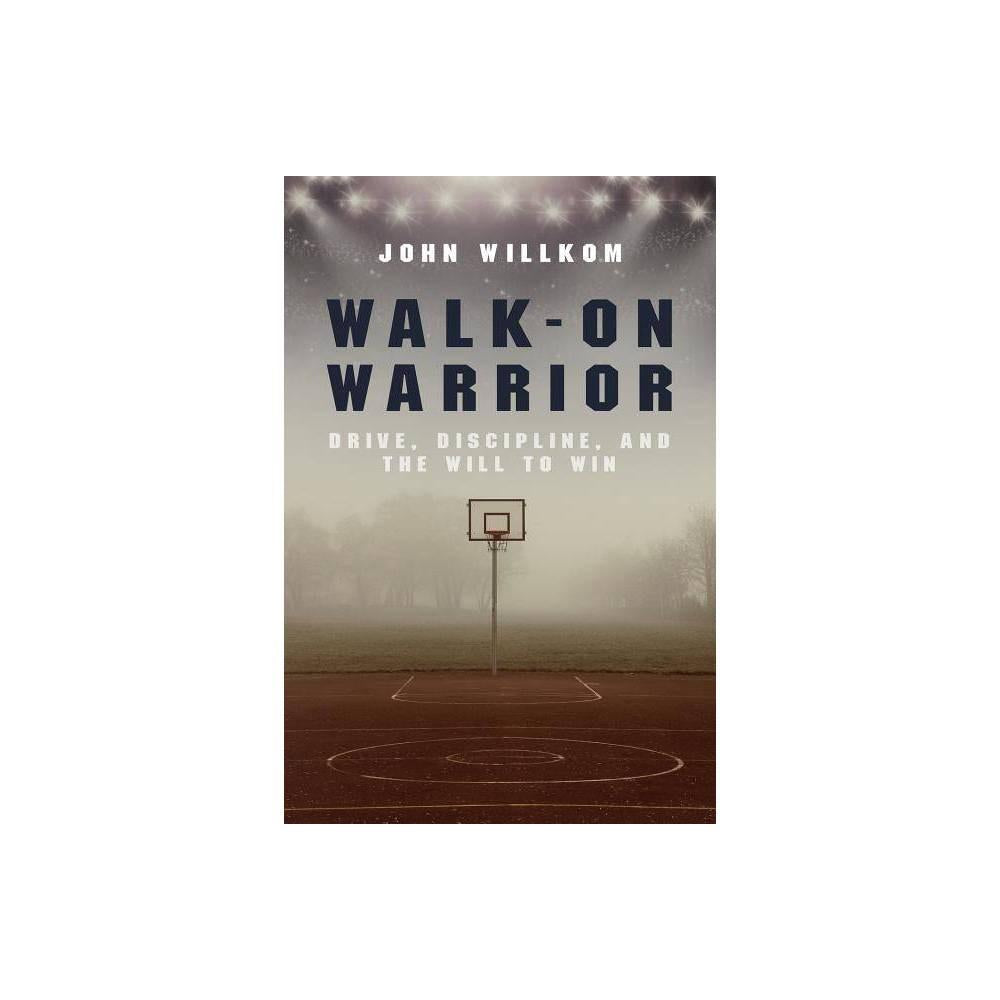 Walk-On Warrior