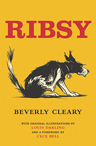 Ribsy - (Henry Huggins) by Beverly Cleary (Hardcover)