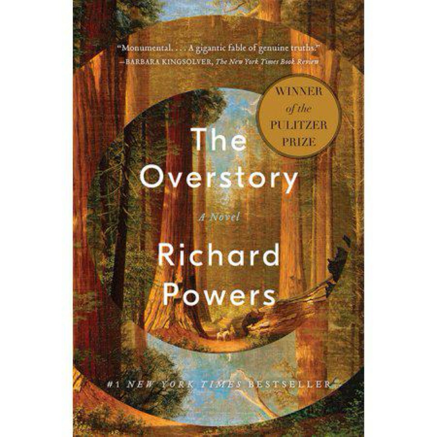 The Overstory: A Novel by Richard Powers