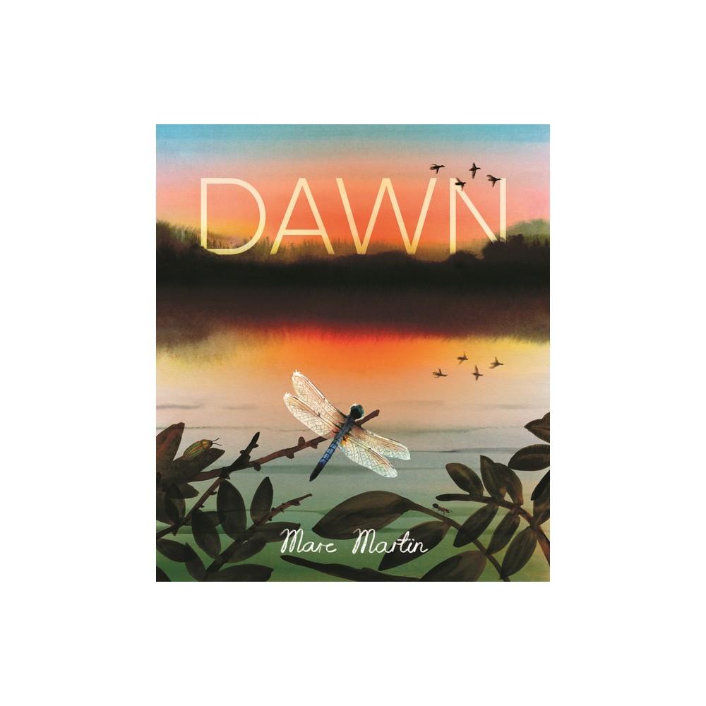 Dawn - by Marc Martin (Hardcover)