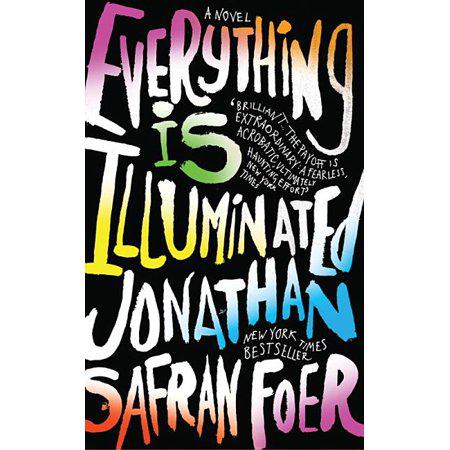 Everything Is Illuminated by Jonathan Safran Foer