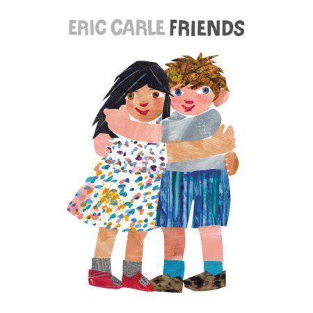 Friends by Eric Carle