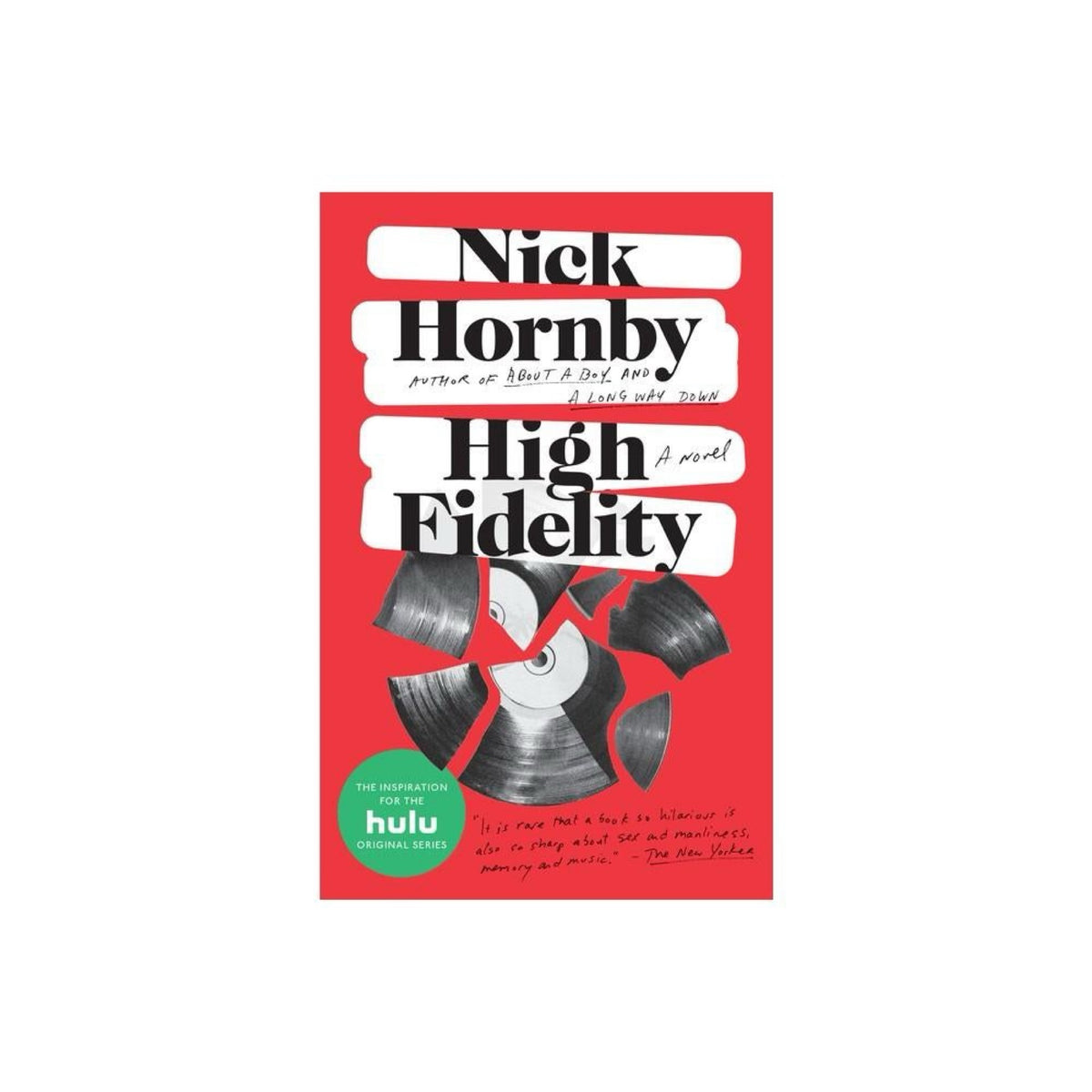 High Fidelity by Nick Hornby