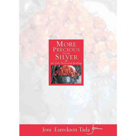 More Precious Than Silver: 366 Daily Devotional Readings