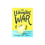 The Lemonade War (The Lemonade War Series, 1) by Jacqueline Davies