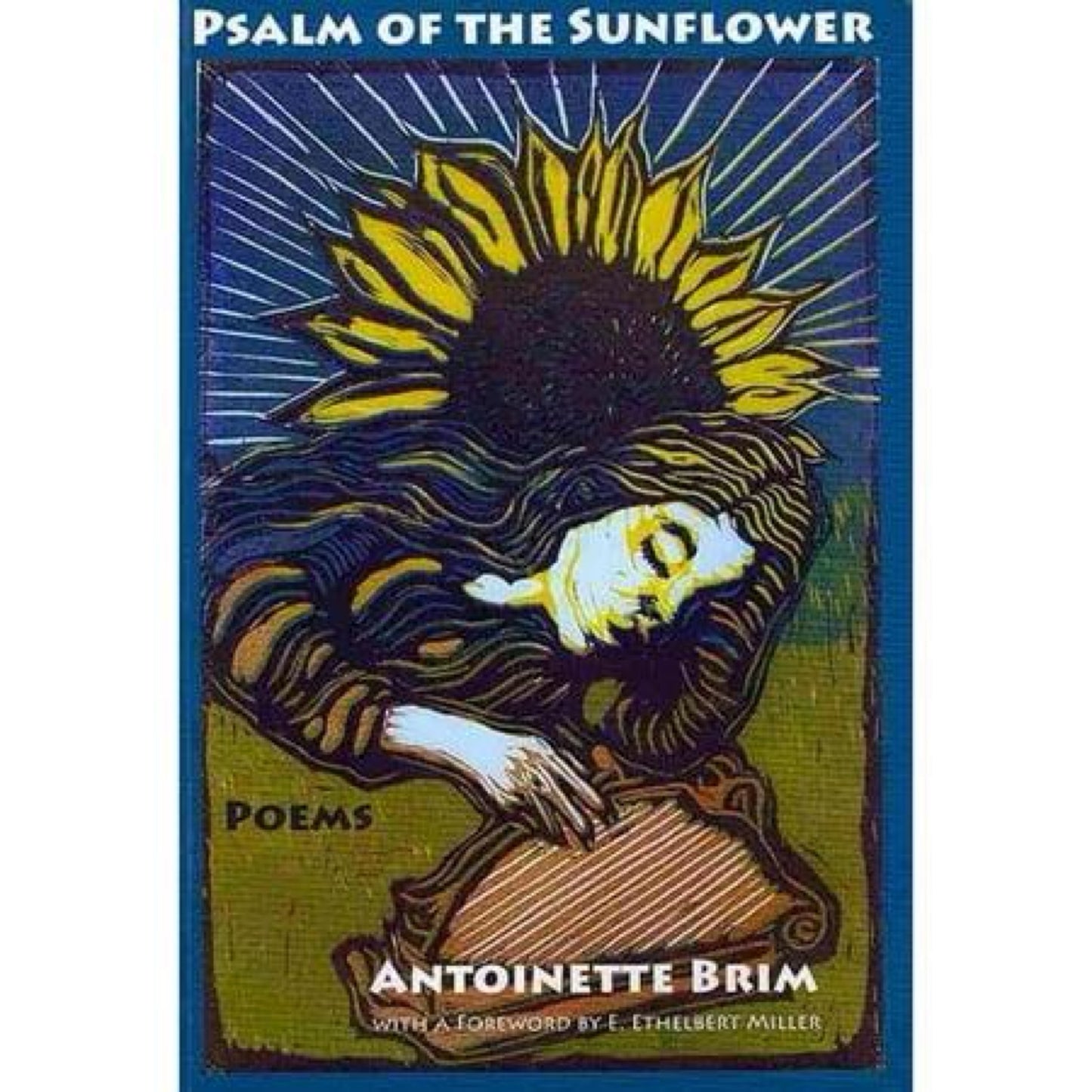 Psalm of the Sunflower