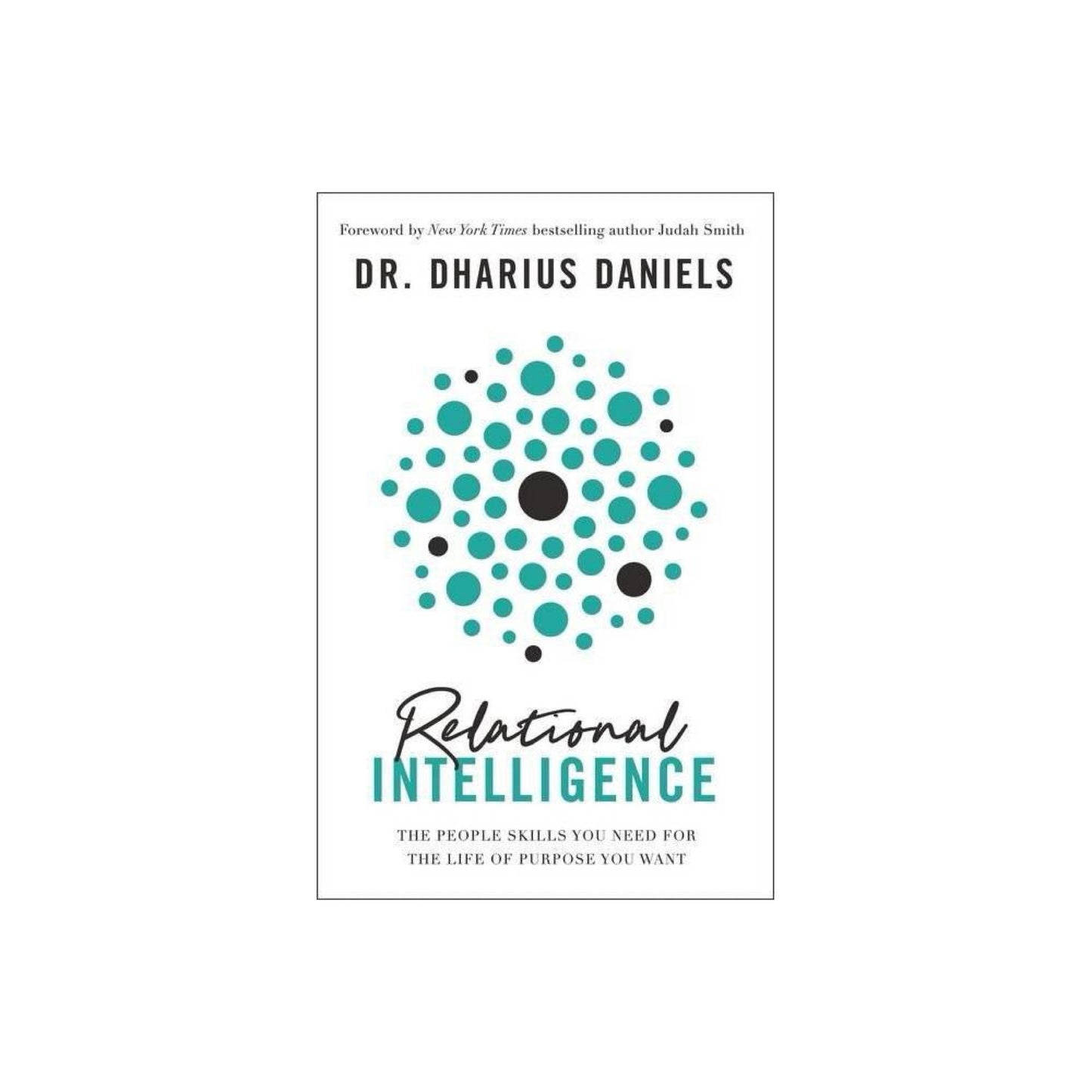 Relational Intelligence - by Dharius Daniels (used)