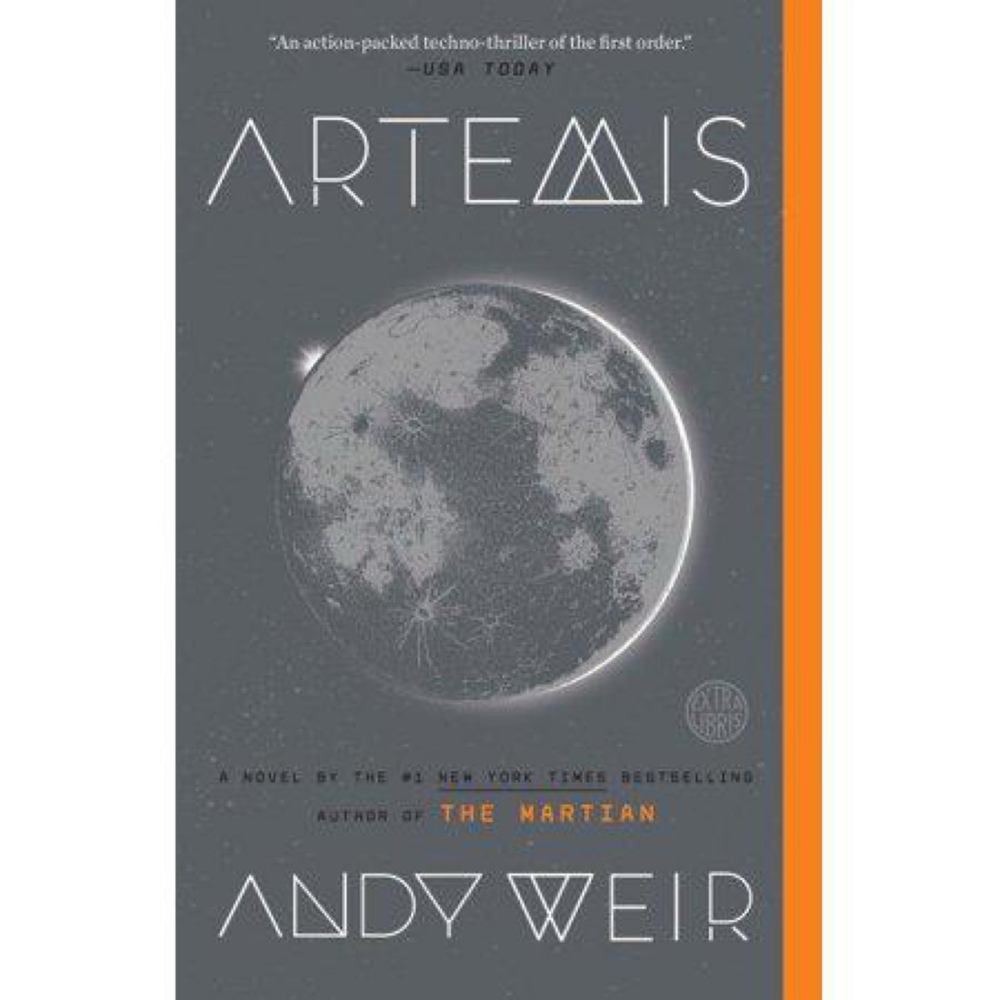 Artemis: A Novel by Andy Weir