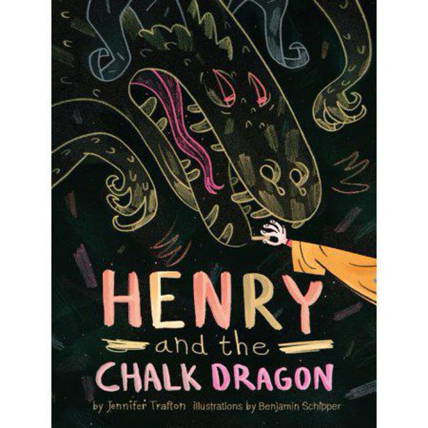 Henry and the Chalk Dragon by Jennifer Trafton