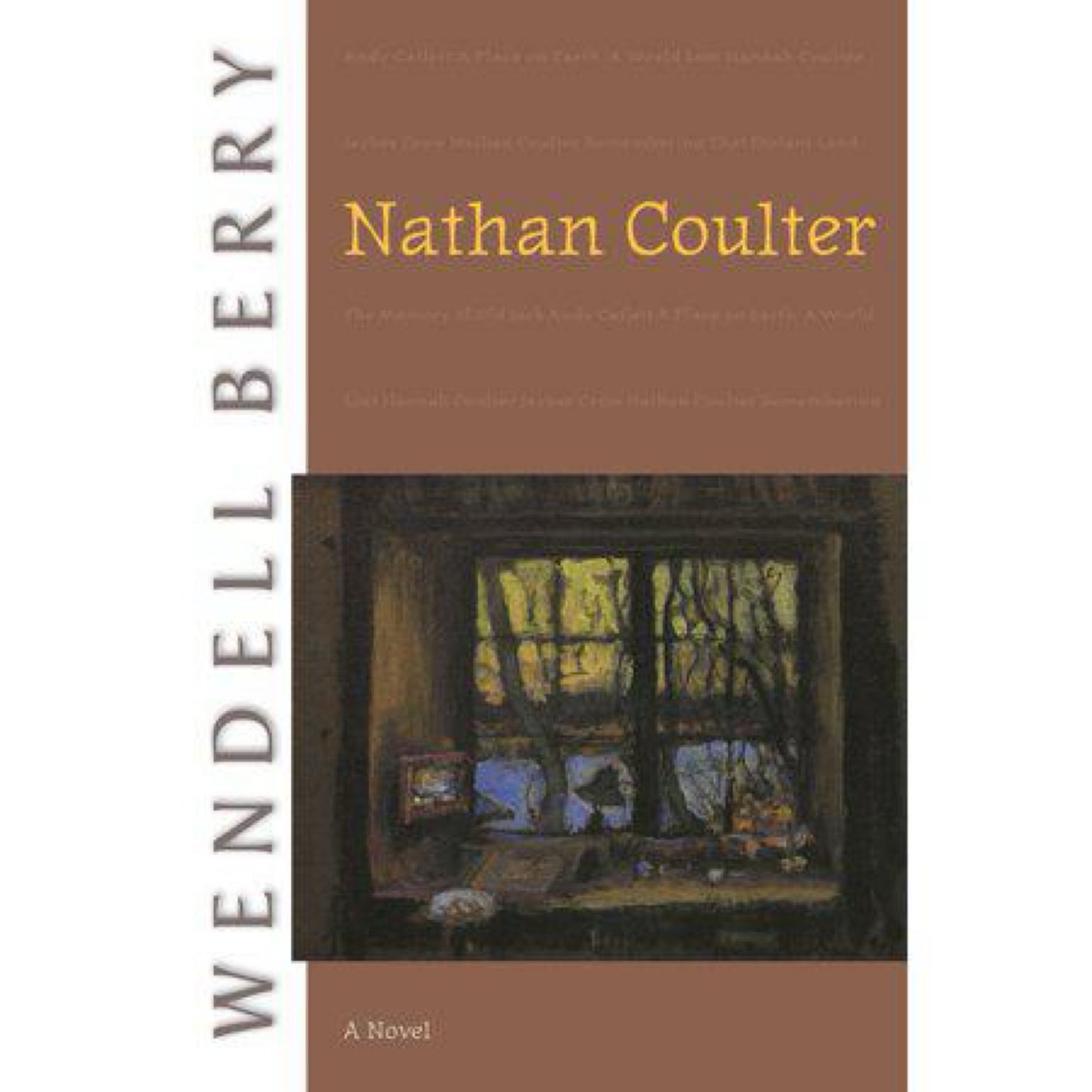 Nathan Coulter: A Novel by Wendell Berry