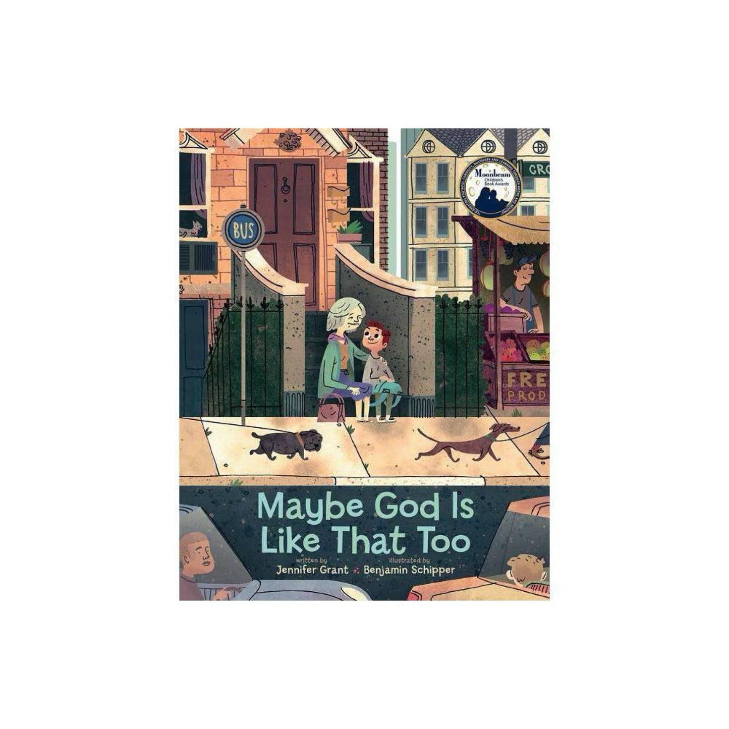 Maybe God Is Like That Too by Jennifer Grant